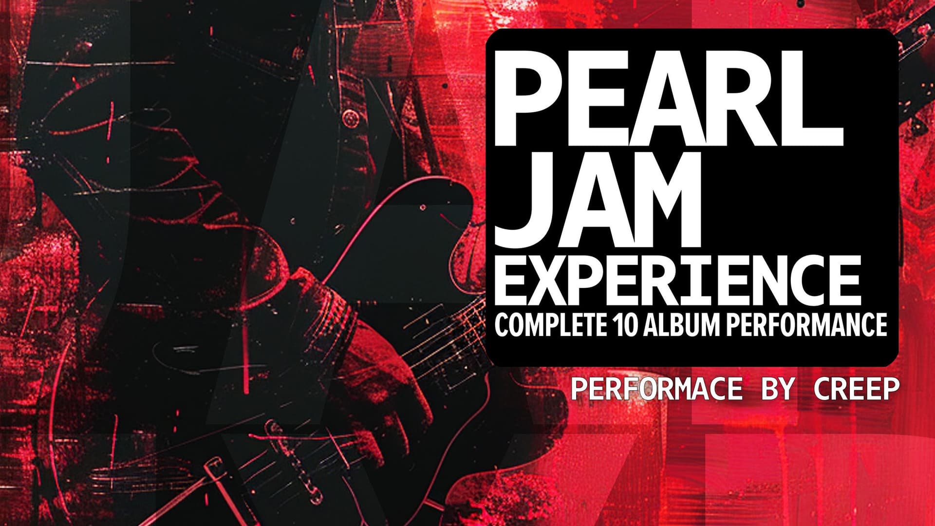 The Pearl Jam Experience - Conciertos en Wellington