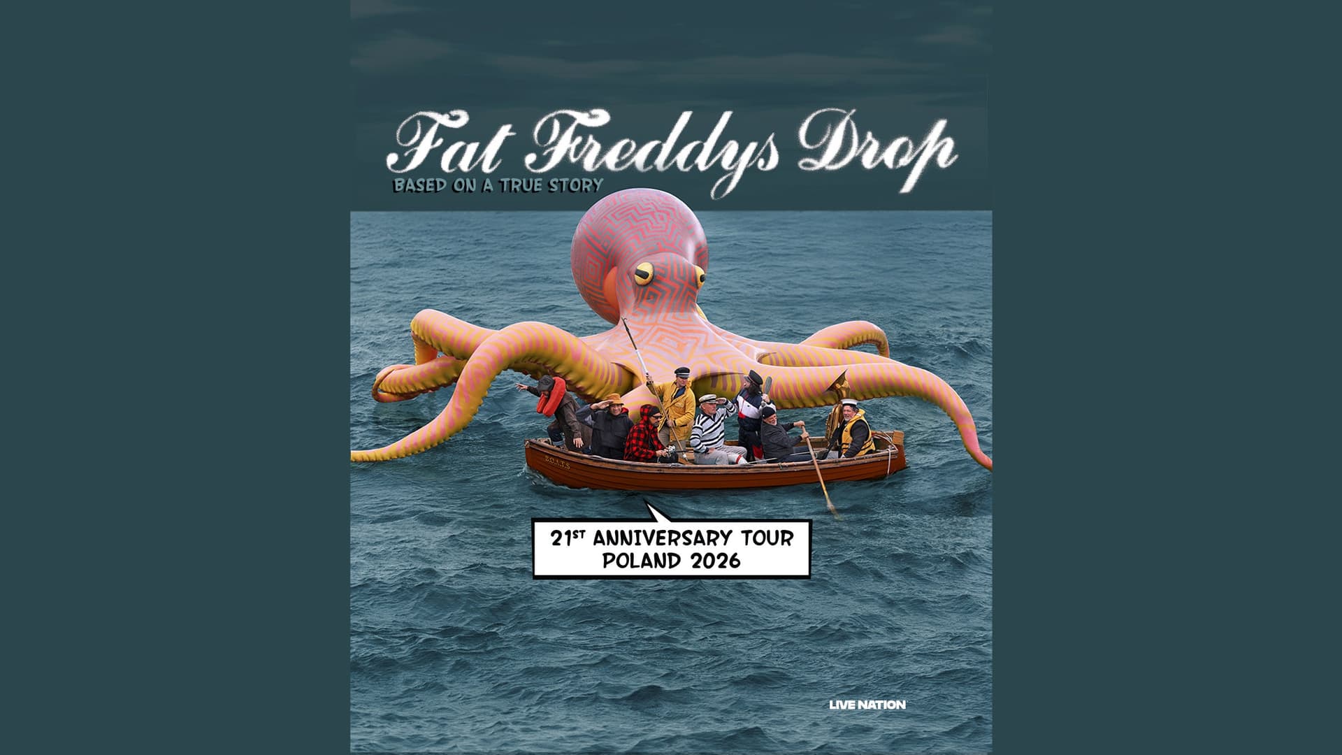 Fat Freddy's Drop BASED ON A TRUE STORY - 21st ANNIVERSARY TOUR 2026 - Conciertos en Krakow