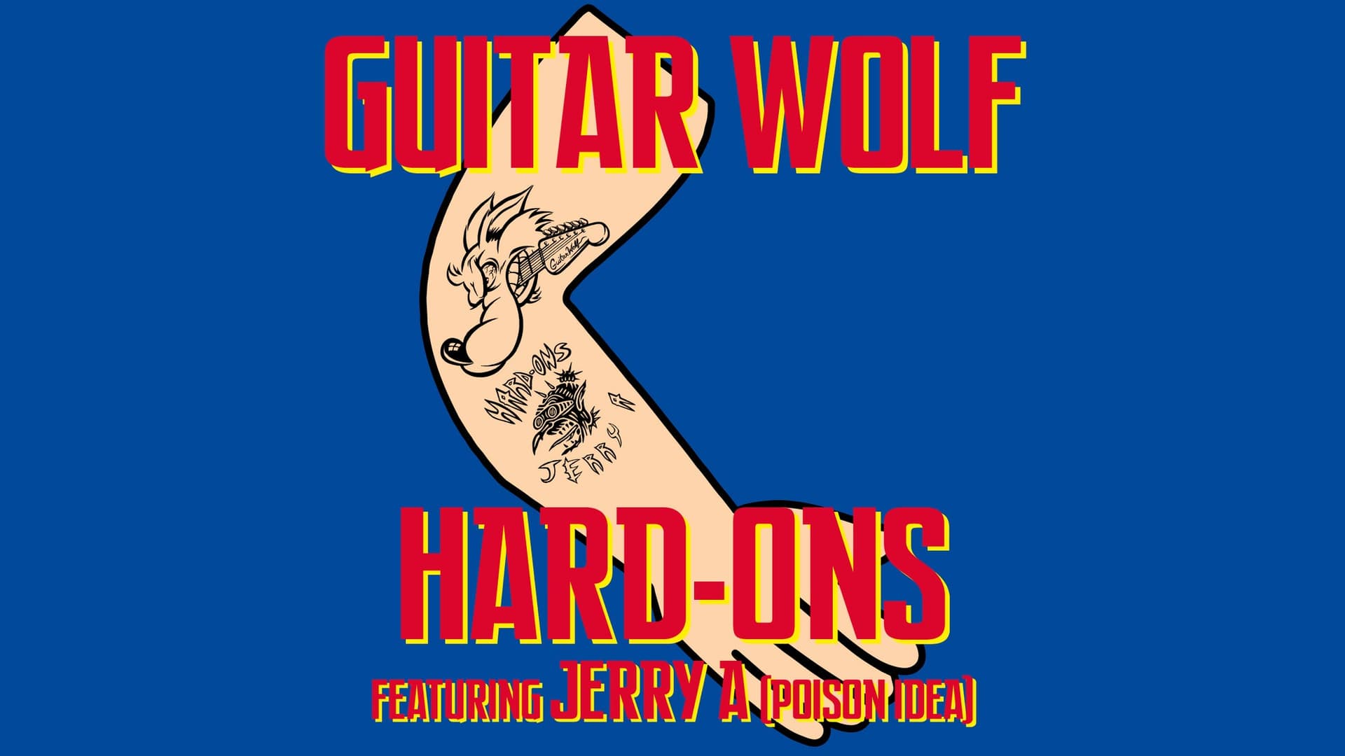 Guitar Wolf & The Hard-Ons (featuring Jerry A) - Conciertos en Stockholm