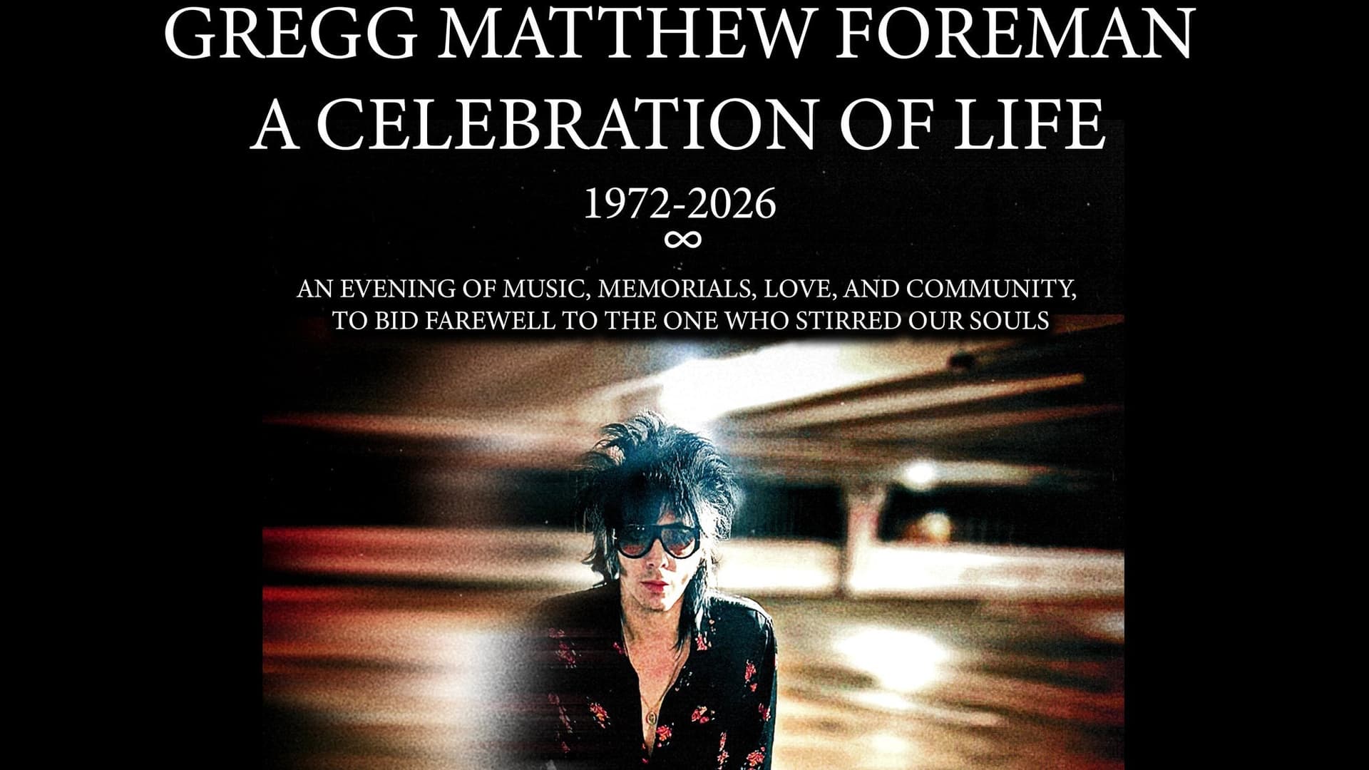 Gregg Matthew Foreman - A Celebration of Life