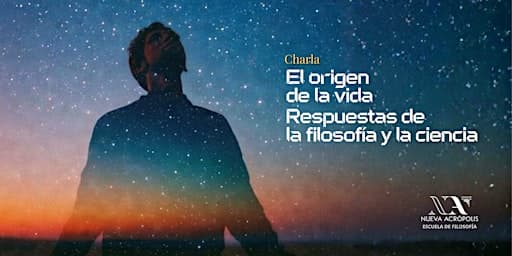 CHARLA «El origen de la vida: respuestas de la filosofía y la ciencia»