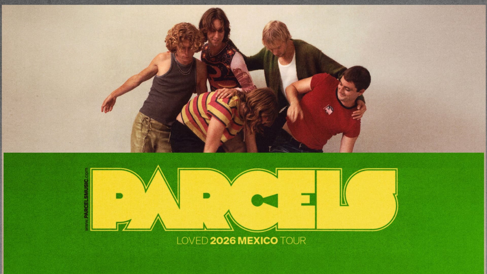 Parcels -LOVED Tour 2026