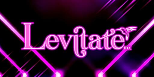 LEVITATE CDMX 30 DE MAYO