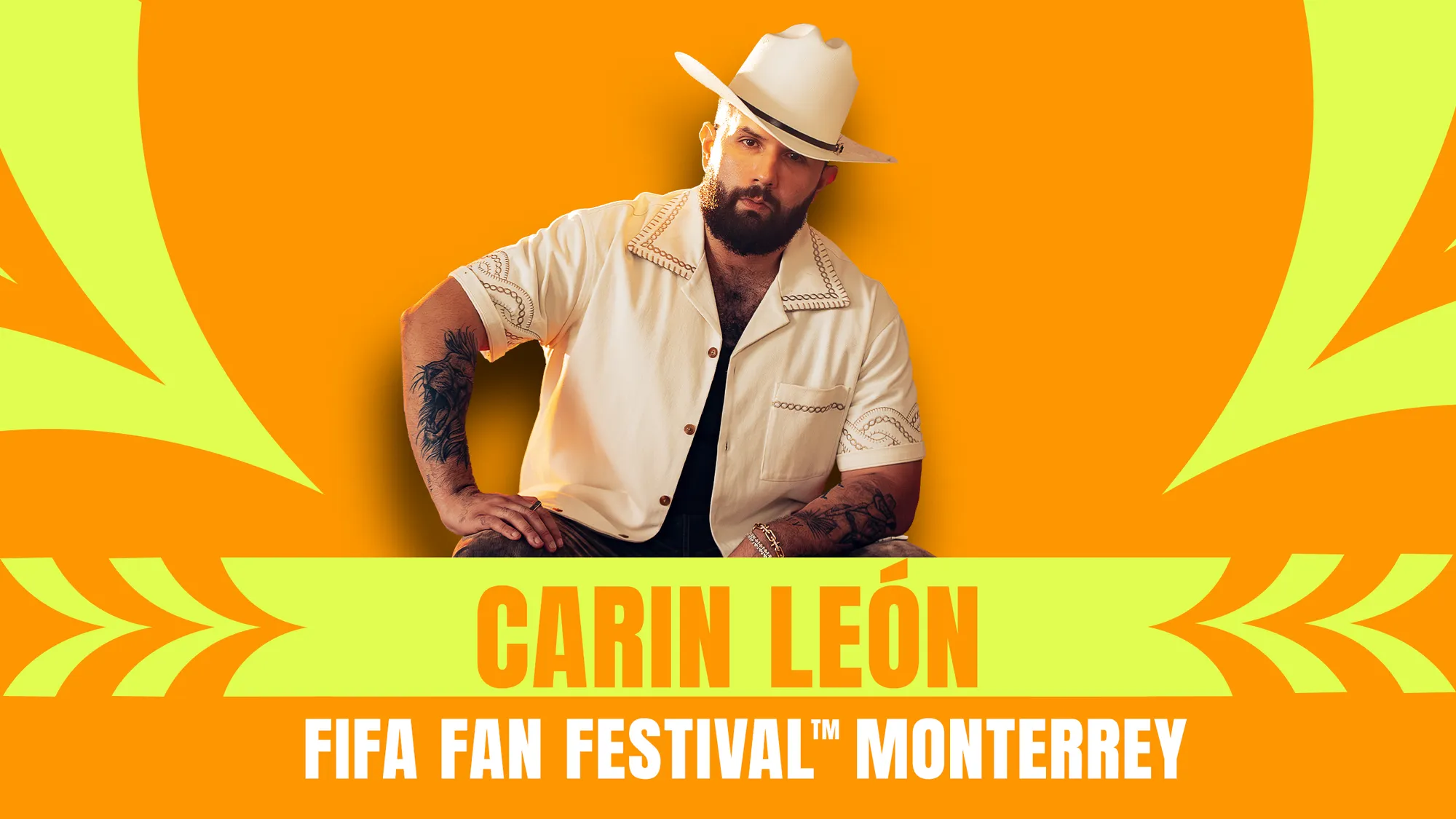 FIFA Fan Festival Monterrey - Carin León (VIP) — cartelera CTXplorer