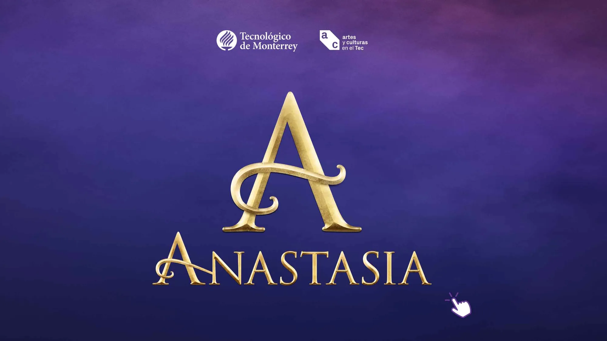 Anastasia, El Musical. - Teatro en Monterrey