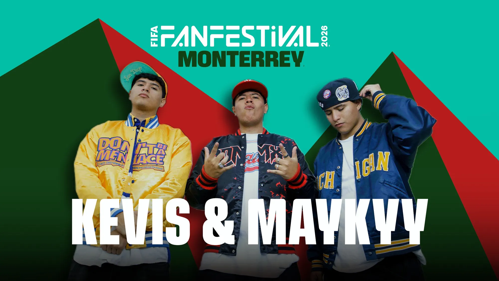 FIFA Fan Festival Monterrey - Kevis & Maykyy (Preferente)