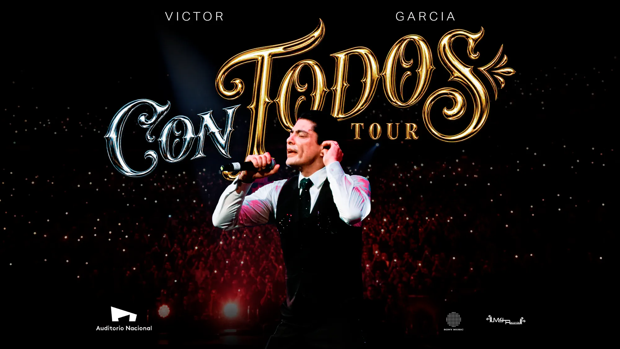 Victor Garcia Con Todos Tour. - Conciertos en Zapopan