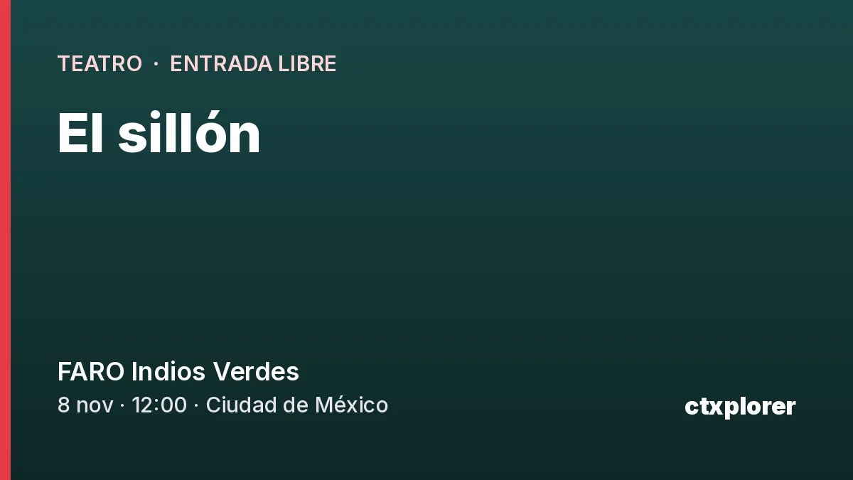 El sillón - Teatro en Ciudad de México