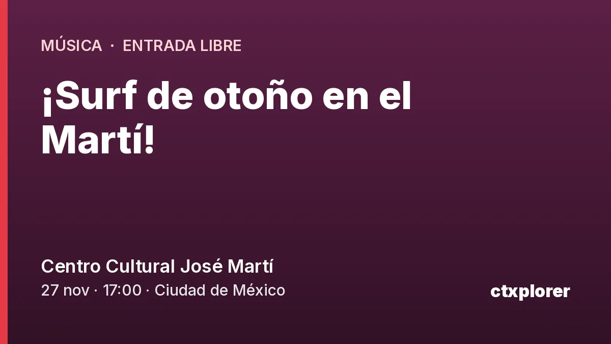¡Surf de otoño en el Martí!