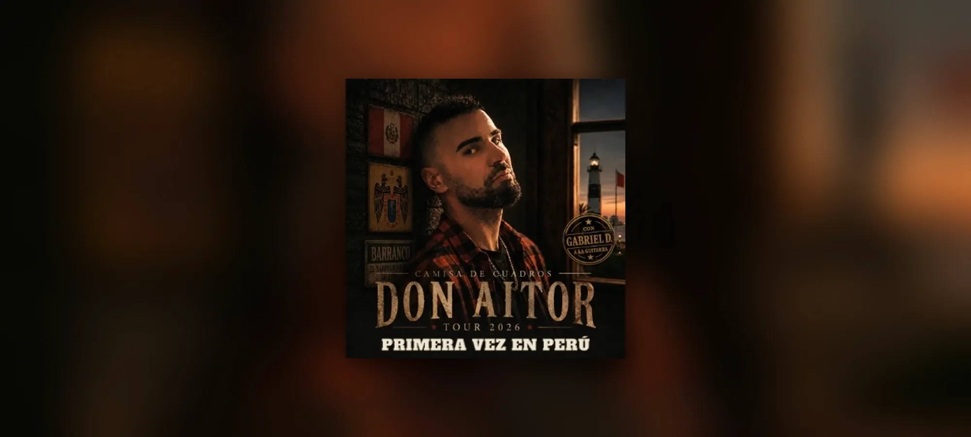 Don Aitor - Camisa de Cuadros Tour 2026 (lima) - Conciertos en Lima
